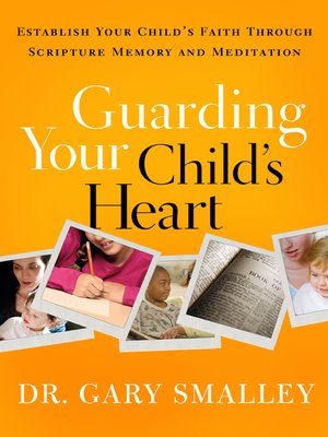 cover image of Guarding Your Child's Heart